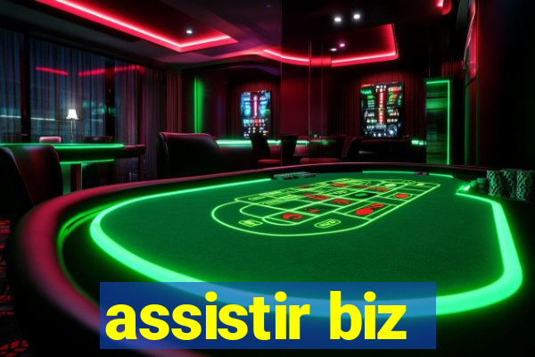 assistir biz